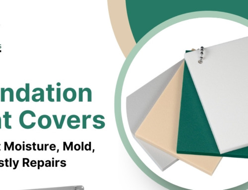How Foundation Covers Prevent Moisture, Mold, And Costly Repairs